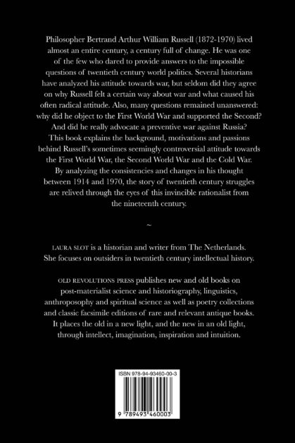 Consistency and Change in Bertrand Russell's Attitude towards War